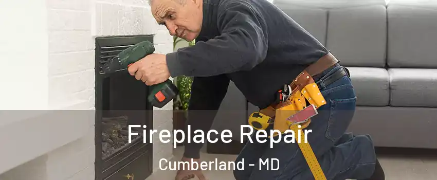  Fireplace Repair Cumberland - MD
