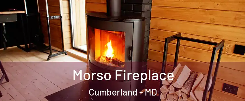  Morso Fireplace Cumberland - MD
