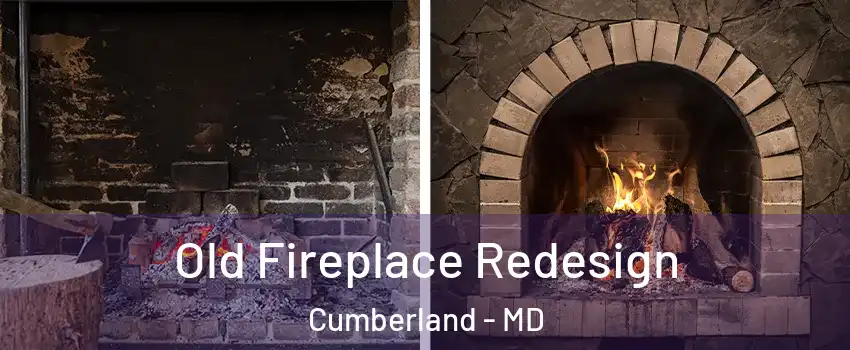  Old Fireplace Redesign Cumberland - MD